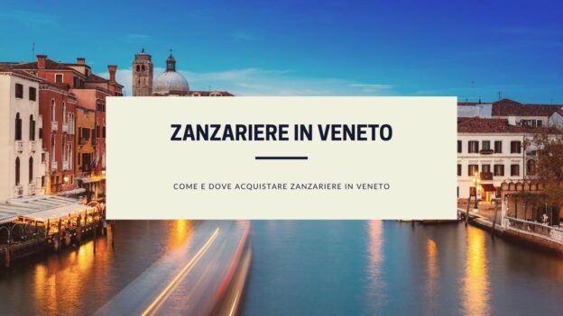 zanzariere veneto e provincia